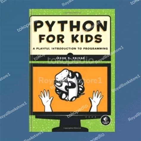 Image result for Python for Kids a Playful Introduction to Programming