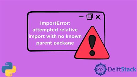 Image result for Relative Imports Python