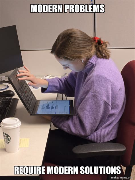 Toradh íomhá ar Modern Problems Meme Generator