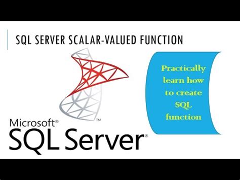 Image result for SQL How to Use a Scalar Valued Function