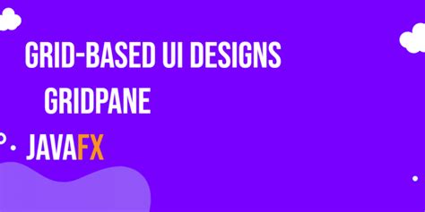 Image result for GridPane JavaFX Example