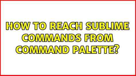 Image result for Sublime Command