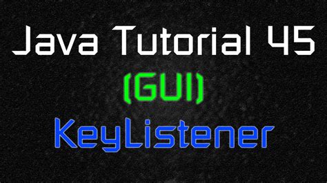 Résultat d’images pour Java KeyListener
