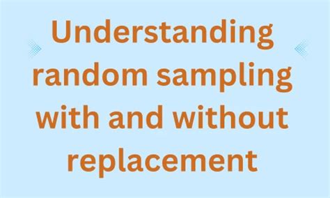 Image result for Example of Replacement vs without Replacement Sample Space