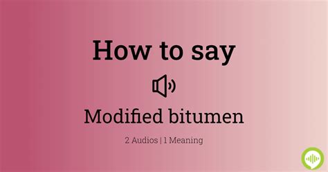 Bitumen Pronunciation English に対する画像結果