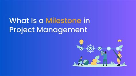 Image result for Milestone Project Management