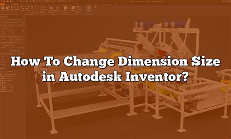 Image result for Auto Adjust the Dimension Size Inventor