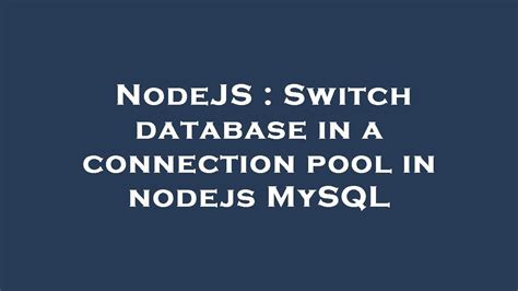 Afbeeldingsresultaten voor MySQL Switch Database