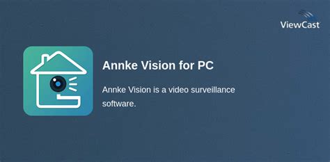 Image result for Annke Vision App