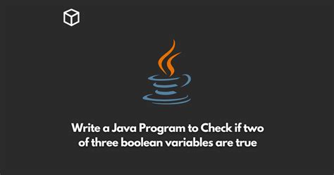 Image result for How Can You Do Boolean Expressions True or False Java