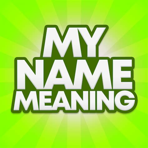 Image result for My Name Means