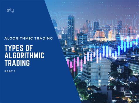 Toradh íomhá ar Types of Algorithmic Trading