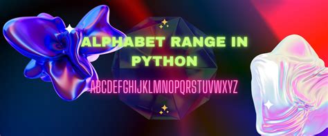 Image result for Alphabet in Python