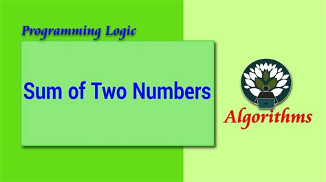 Image result for How to Algorithm for Sum of Two Numbers On Paper