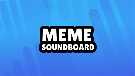 Image result for Discord Memes Soundboard