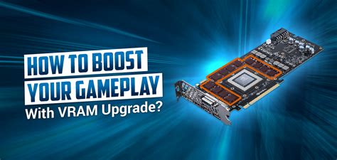 Image result for How to Upgrade Video Memory