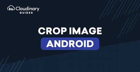 Image result for Android crop