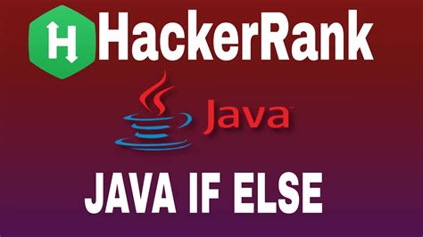 Image result for Ifelse Java Hackerank Solution