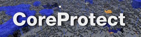 Image result for CoreProtect Plugin