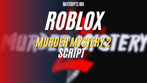 Image result for Murder Mystery 2 Script Vynixu