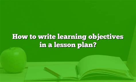 Image result for How to Write Lesson Objectives