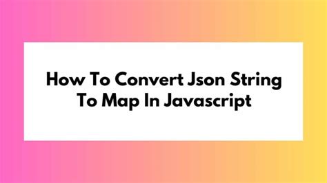How O Convert JSON to String માટે ઇમેજ પરિણામ