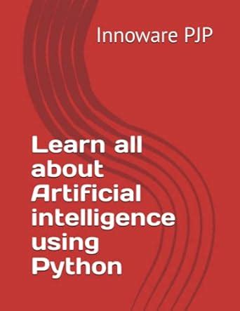 Image result for Artificial Intelligence Python Code Learn Best Book Set