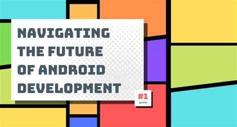 Image result for Future of Android Development