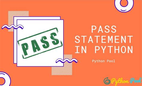 Image result for Pass Statement in Python