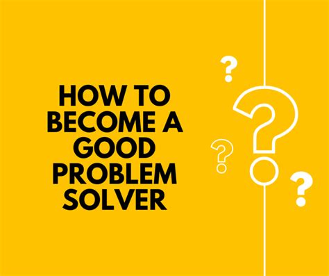 Image result for Be Good at Problem-Solver