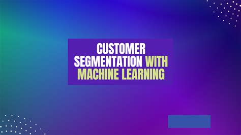 Afbeeldingsresultaten voor Customer Segmentation Machine Learning Image