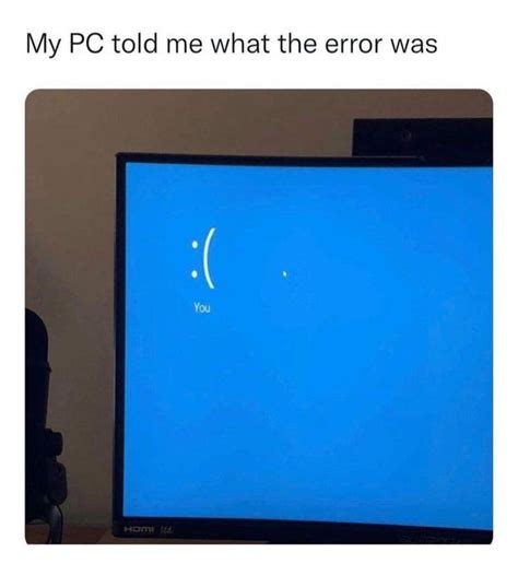 Image result for Computer User Error Meme