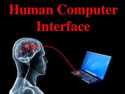 Image result for Types of Human Technology Interfaces