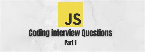 Image result for JS Coding Questions