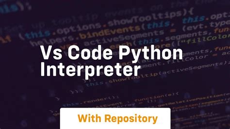 Image result for Python Interpreter On vs Code