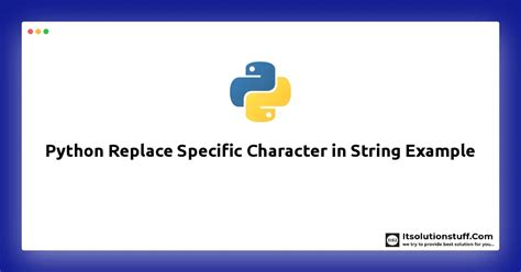 Image result for How to Replace a Character in an Array Python