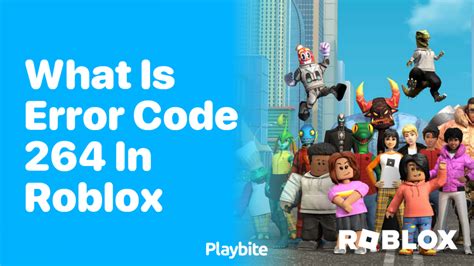 Image result for Error Code 264 Roblox Disconnect
