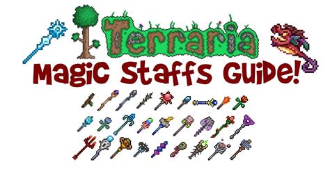 Terraria Magic Weapons Guide: ALL Staffs/Wands! (Crafting, List & Stats ...