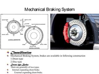 Brake Types and Their Applicationsof Braking System に対する画像結果