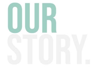 Image result for Our Story Print