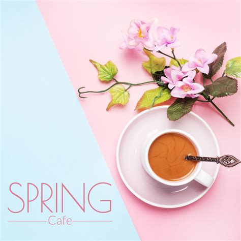 Image result for Spring Cafe Music