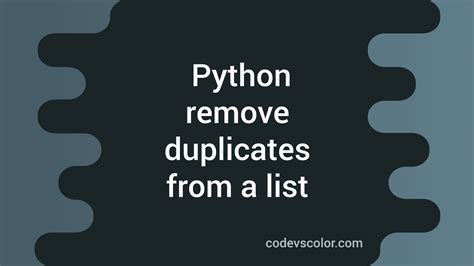 Image result for Remove Duplicate in Python List