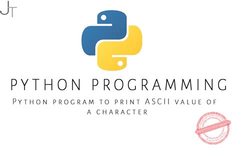 Image result for Write a Program That Prints the ASCII Value of a Character in Python
