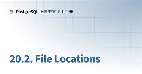 Afbeeldingsresultaten voor PostgreSQL File Locations