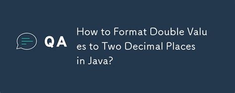 Image result for Format Double To 2 Decimal Places Java