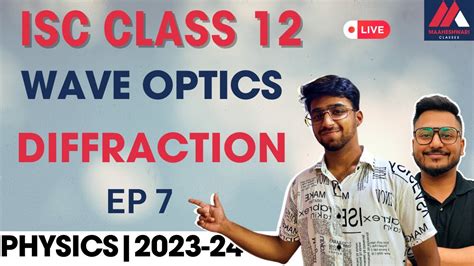 Wave Optics 7 Class 12 Physics Wallah に対する画像結果