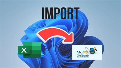 Image result for How to Import Excel Data to My SQL Work Brench