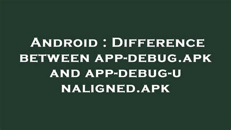 Bildergebnis für App Debug Apk