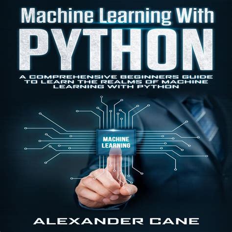 Image result for Comprehensive Machine Learning with Python