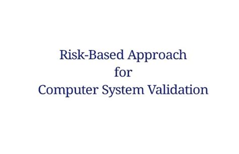 Image result for Computer System Validation Risk Assessment